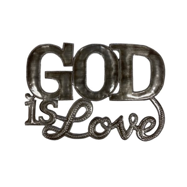 God is Love Metal Art